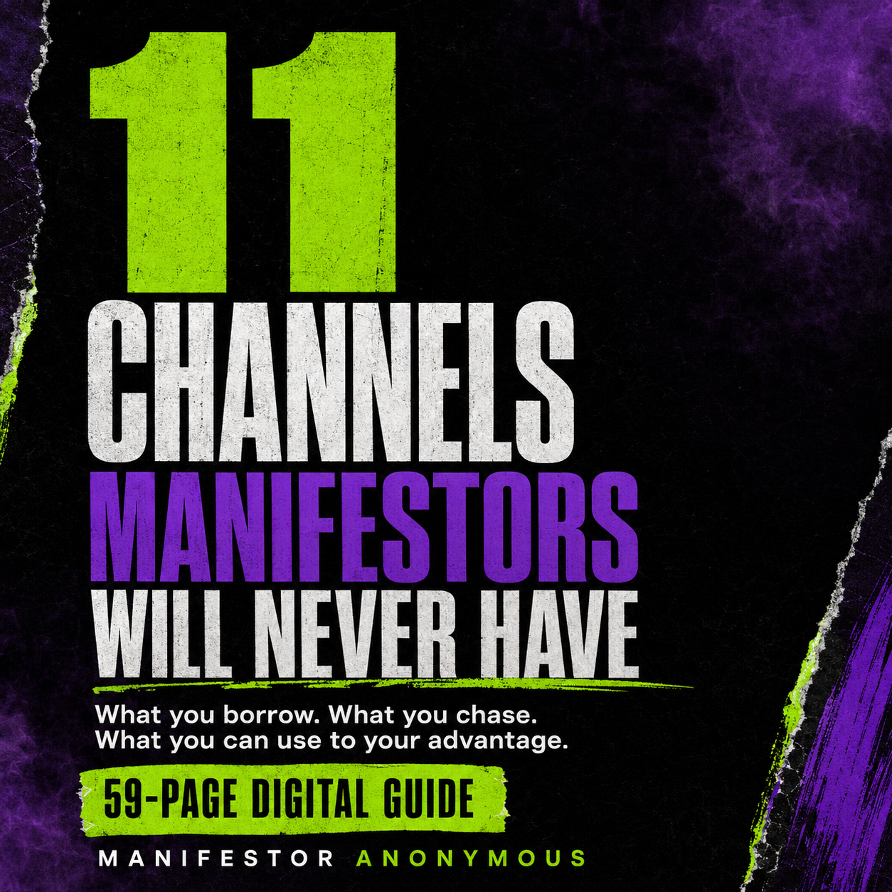 11 Channels Manifestors Will Never Have, a 59-page digital guide